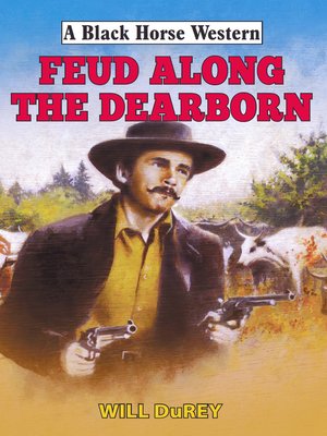 cover image of Feud Along the Dearborn